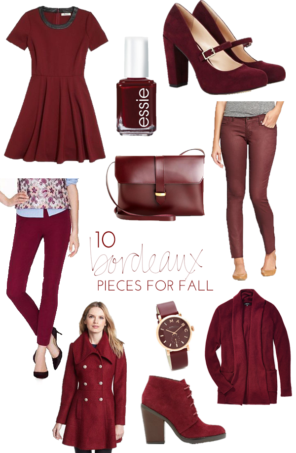 10 Bordeaux Pieces for Fall