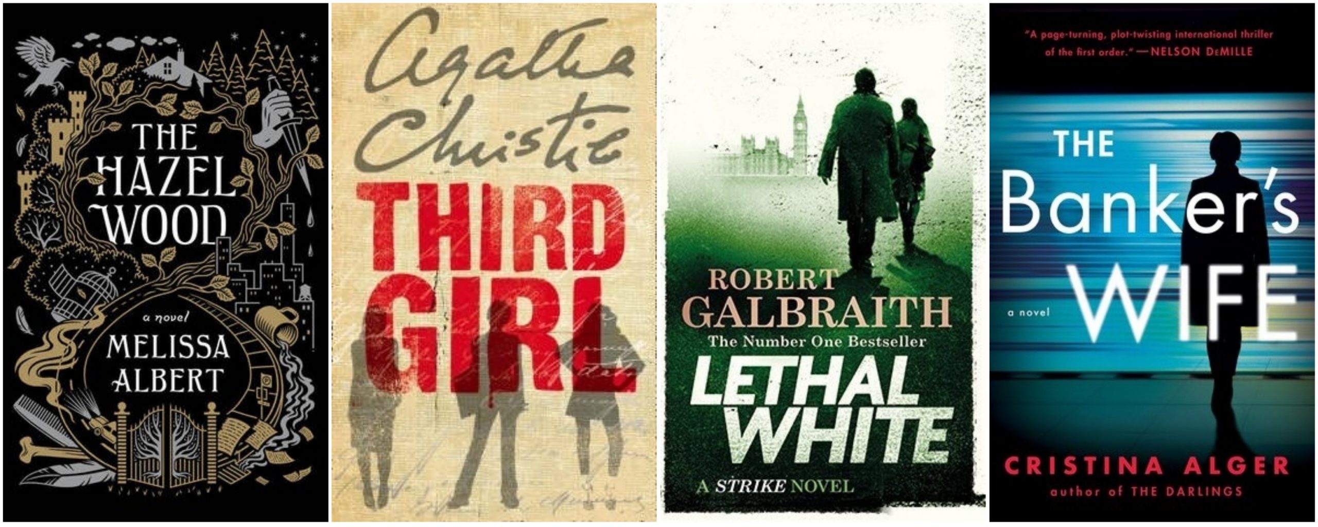 the hazel wood review, third girl review, lethal white review, the banker's wife review